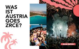WAS IST AUSTRIA GOES ZRCE? WAS IST AUSTRIA GOES ZRCE?